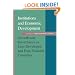 Institutions and Economic Development: Growth and Governance in Less-Developed and Post-Socialist Countries (The Johns Hopkins Studies in Development)