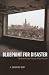 Blueprint for Disaster: The Unraveling of Chicago Public Housing (Historical Studies of Urban America)
