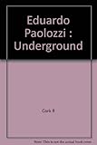 Eduardo Paolozzi underground