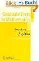 Algebra (Graduate Texts in Mathematics)
