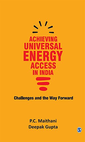 Achieving Universal Energy Access in India: Challenges and the Way Forward