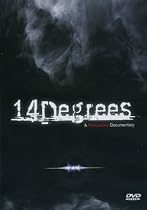 14 Degrees-a Paranormal Documentary
