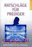 Produkt-Bild: Ratschl&auml;ge f&uuml;r Prediger: Mit einem Geleitwort von Thomas Schirrmacher