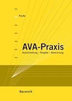 AVA-Praxis: Ausschreibung - Vergabe - Abrechnung