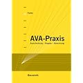AVA-Praxis: Ausschreibung - Vergabe - Abrechnung