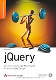 book cover jQuery: Das neue JavaScript-Framework für interaktives Design - Ralph Steyer