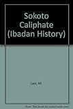 The Sokoto Caliphate