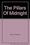 The pillars of midnight