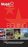 Mobil Travel Guide Beijing (Mobil Travel Guide)