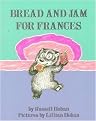 Bread and Jam for Frances (Reprint) (Paperback)