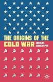 The Origins of the Cold War