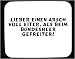 K&uuml;che & Haushalt : Mauspad mit Lieber einen Arsch voll Eiter, als beim Bundesheer Gefreiter! Dekoration
