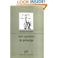 Une question de principe (Ancien prix éditeur : 38.00  - Economisez 14 %)