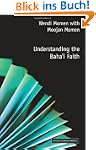 Understanding the Baha'i Faith (Under...