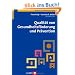 Qualit�t von Gesundheitsf�rderung und Pr�vention: Handbuch Gesundheitswissenschaften