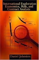 International Exploration Economics, Risk, and Contracts Analysis