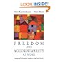 Freedom and Accountability at Work: Applying Philosophic Insight to the Real World