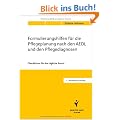 Formulierungshilfen f�r die Pflegeplanung nach den AEDL und den Pflegediagnosen: Checklisten f�r die t�gliche Praxis
