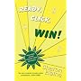 READY, CLICK, WIN! How to Find, Enter and Win Online Sweepstakes