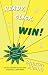 READY, CLICK, WIN! How to Find, Enter and Win Online Sweepstakes