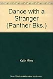 Dance with a stranger