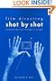 Film Directing Shot by Shot: Visualizing from Concept to Screen (Michael Wiese Productions)