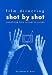 Film Directing Shot by Shot: Visualizing from Concept to Screen (Michael Wiese Productions)