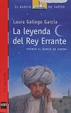 La leyenda del Rey Errante (El Barco De Vapor)