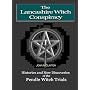 The Lancashire Witch Conspiracy: A History of Pendle Forest and the Pendle Witch Trials