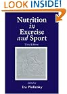 Nutrition in Exercise and Sport, Third Edition (Nutrition in Exercise & Sport)