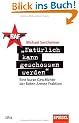 "Nat�rlich kann geschossen werden": Eine kurze Geschichte der Roten Armee Fraktion - Ein SPIEGEL-Buch