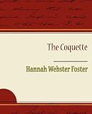 The Coquette