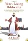 The Year of Living Biblically