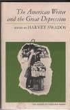 The American Writers and the Great Depression.