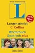Langenscheidt Collins W�rterbuch Spanisch plus: Spanisch - Deutsch / Deutsch - Spanisch. Rund 75.000 Stichw�rter und Wendungen