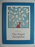 The paper aeroplane