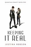 Keeping It Real