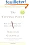 The Tipping Point: How Little Things Can Make a Big Difference