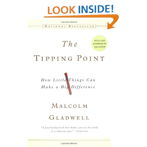 The Tipping Point: How Little Things Can Make a Big Difference