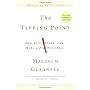 The Tipping Point: How Little Things Can Make a Bi&hellip by Malcolm Gladwell