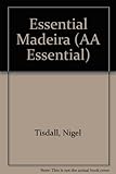 Essential Madeira