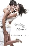 Dancing With His Heart