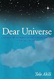 "Dear Universe: Letters Of Affirmation And Empowerment For All Of Us" (Dear Universe: Letters of Affirmation & Empowerment For All Of Us)