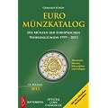 Euro-M�nzkatalog: Die M�nzen der Europ�ischen W�hrungsunion 1999 - 2012