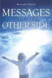 Messages from the Other Side