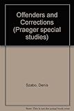 Offenders and corrections
