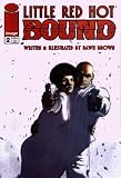 Produkt-Bild: Little Red Hot Bound Issue 2 (Little Red Hot Bound) [Comic] by Dawn Brown