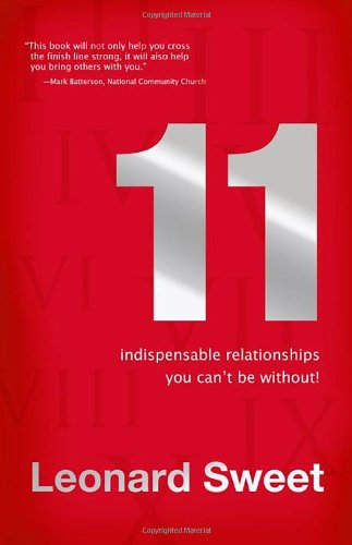 11: Indispensable Relationships You Can