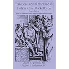 Tarascon Internal Medicine and Critical Care Pocketbook (Whinshall, Tarascon Internal... by James S. Winshall M.D. and Robert J. Lederman M.D.