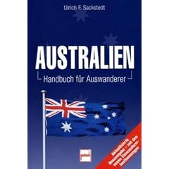 Australien: Handbuch f�r Auswanderer